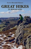 "Great hikes in Rogaland" av Sverre Ramdahl Ranum