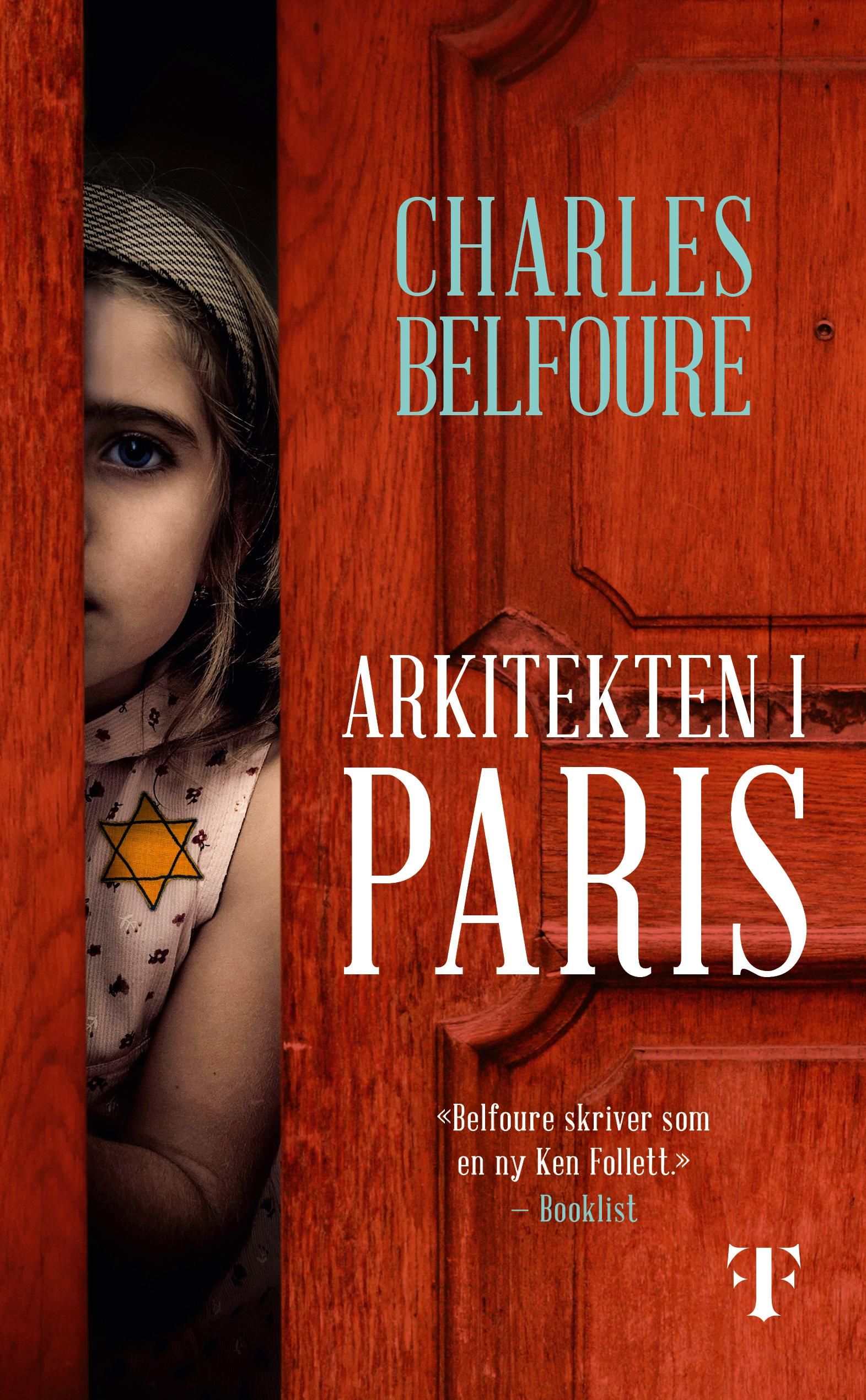 "Arkitekten i Paris" av Charles Belfoure