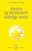 "Auraen og menneskets åndelige sentre" av Omraam Mikhael Aivanhov