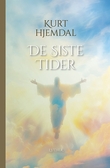"De siste tider" av Kurt Hjemdal