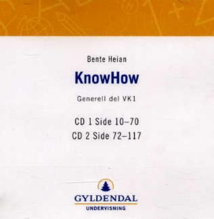 "KnowHow - generell del VK1" av Bente Heian