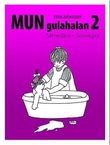 "Mun gulahalan 2 - sátnedássi : govvagirji" av Iréne Johansson