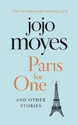"Paris for one and other stories" av Jojo Moyes