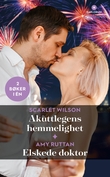 "Akuttlegens hemmelighet ; Elskede doktor" av Scarlet Wilson