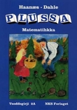 "Plussa 2A - vuoddogirji : smávvaskuvlladási matematihkka : sámegillii" av Marianne Haanæs