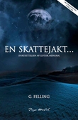 "En skattejakt ... - (fortsettelsen av Gotisk Menora)" av G. Felling