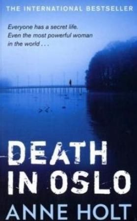 "Death in Oslo" av Anne Holt