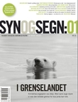 "Syn og segn. Hefte 1-2012 - tidsskrift for kultur, samfunn og politikk" av Bente Riise