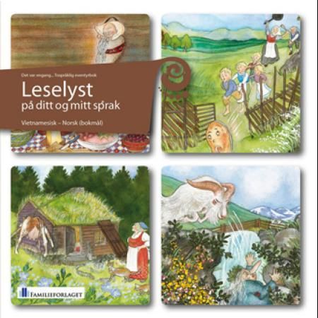 "Truyên cô tích dân gian na uy - det var engang : tospråklig eventyrbok" av Peter Christen Asbjørnsen
