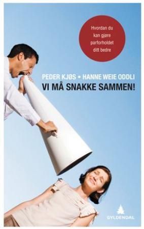 "Vi må snakke sammen! - hvordan du kan gjøre parforholdet ditt bedre" av Peder Kjøs