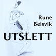 "Utslett" av Rune Belsvik