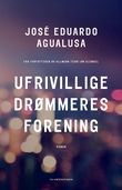 "Ufrivillige drømmeres forening - roman" av José Eduardo Agualusa