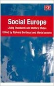 "Social Europe - Living Standards and Welfare States" av Richard Berthoud