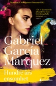 "Hundre års ensomhet" av Gabriel García Márquez