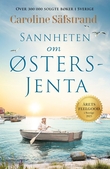 "Sannheten om østersjenta" av Caroline Säfstrand