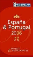 "España y Portugal 2006 - hoteles y restaurantes" 