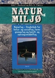 "Natur og miljø - naturfag : studiebok for helse- og sosialfag, formgivingsfag og hotell- og næringsmiddelfag" av Odd Toralf Hushovd