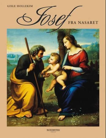 "Josef fra Nasaret" av Gisle Hollekim