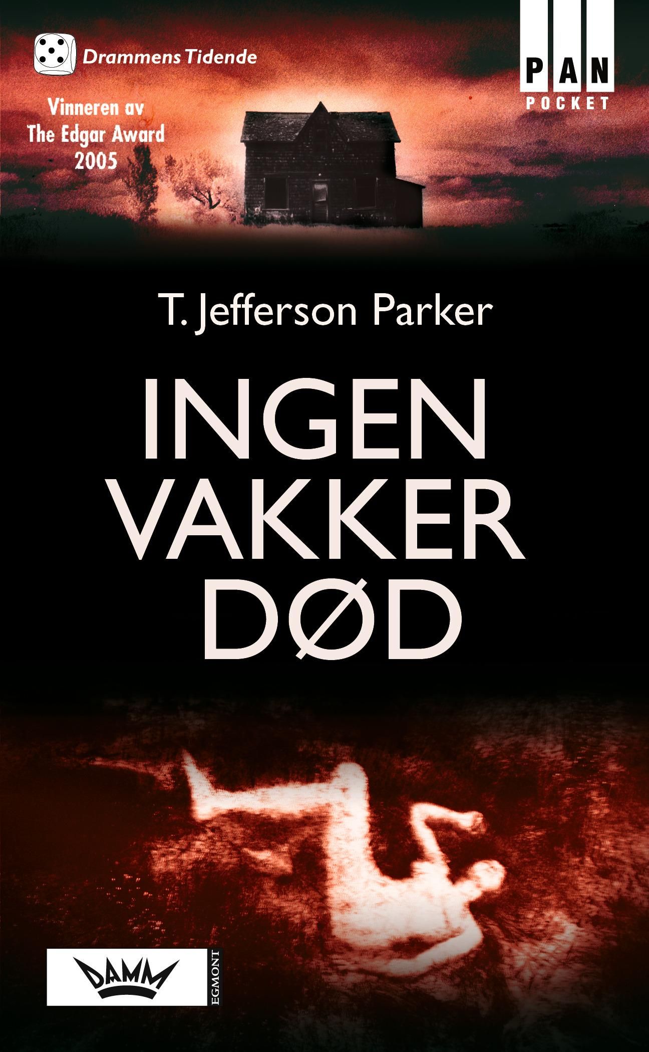 "Ingen vakker død" av T. Jefferson Parker