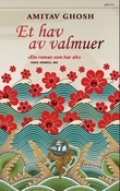 "Et hav av valmuer" av Amitav Ghosh