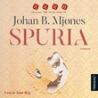 "Spuria" av Johan B. Mjønes
