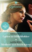 "Lyden av kirkeklokker ; Medisin mot knust hjerte" av Sue MacKay