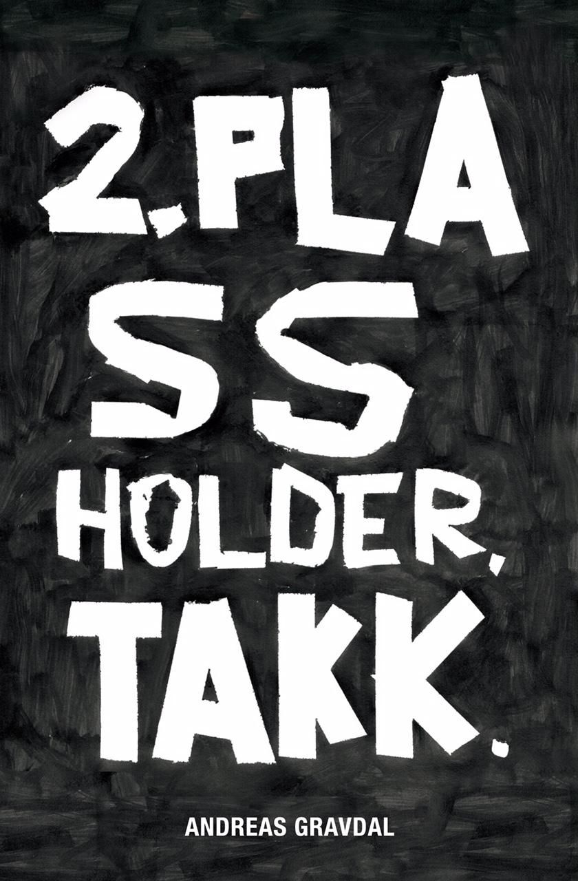 "2.plass holder, takk" av Andreas Gravdal