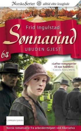 "Ubuden gjest" av Frid Ingulstad