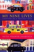 "My nine lives - chapters of a possible past" av Ruth Prawer Jhabvala
