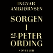 "Sorgen i St. Peter Ording" av Ingvar Ambjørnsen