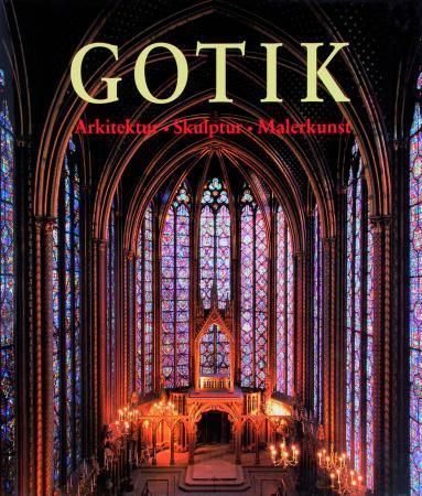 "Gotik - arkitektur, skulptur, malerkunst" av Rolf Toman