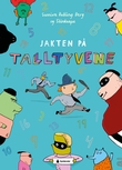"Jakten på talltyvene" av Sunniva Relling Berg