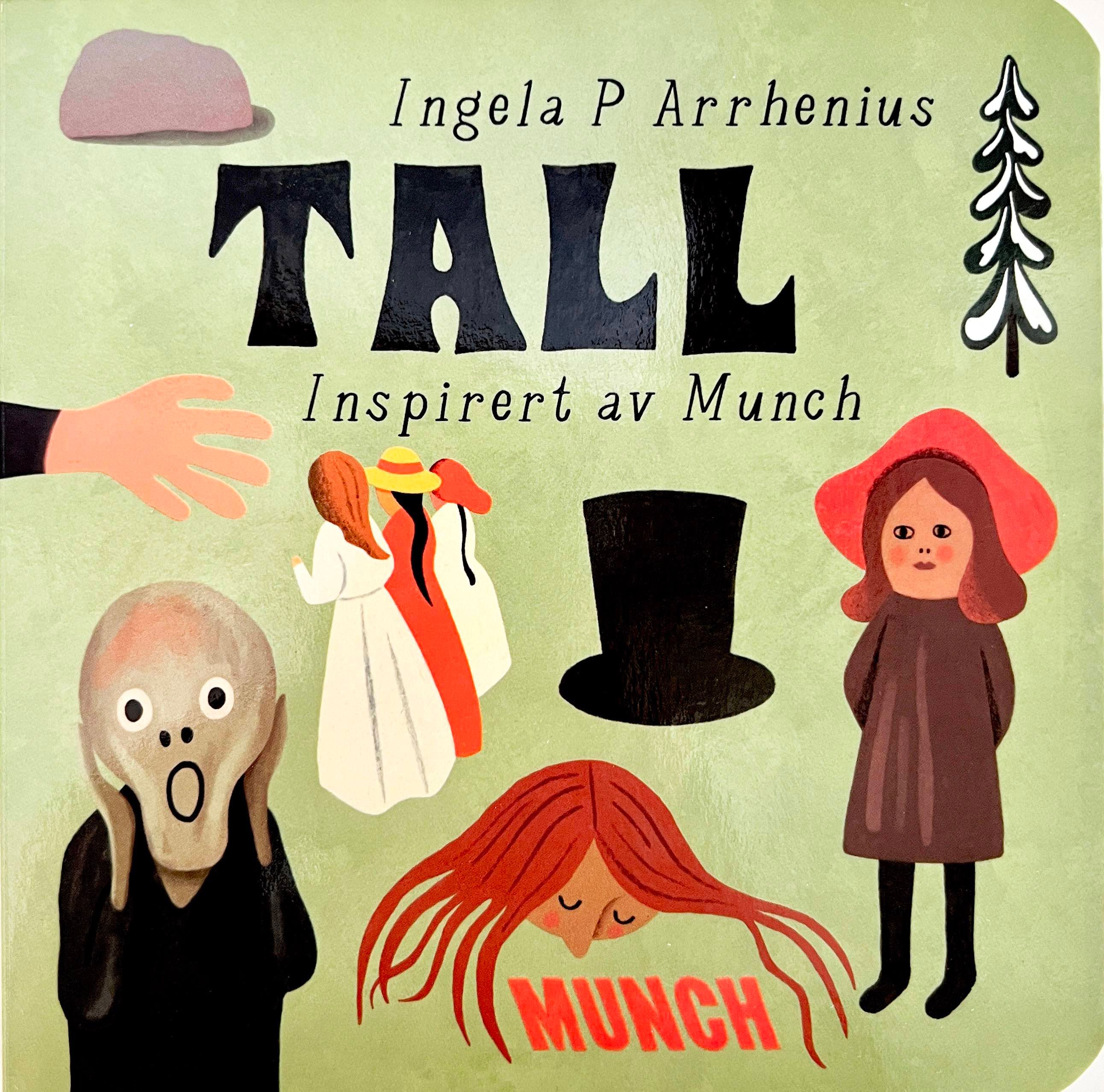 "Tall - inspirert av Munch" av Ingela P. Arrhenius