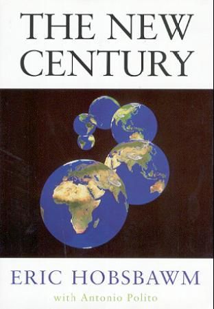 "The new century" av Eric Hobsbawm
