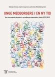 "Unge medborgere i en ny tid - den internasjonale demokrati- og medborgerskapsstudien i skolen (ICCS 2022)" av Oddveig Storstad
