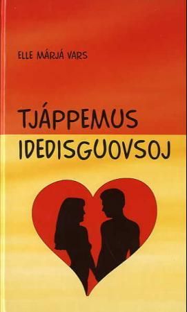"Tjáppemus idedisguovsoj" av Ellen Marie Vars