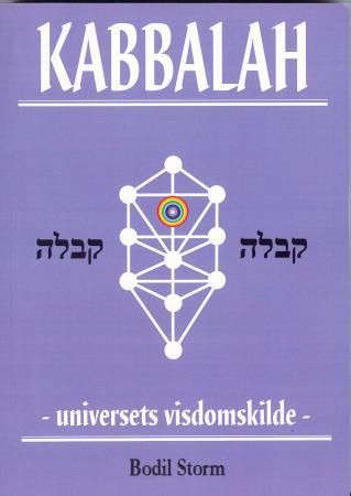 "Kabbalah - universets visdomskilde" av Bodil Storm