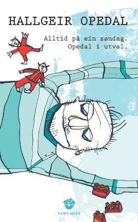"Alltid på ein søndag - Opedal i utval" av Hallgeir Opedal