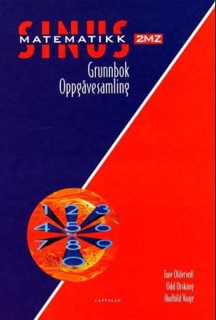 "Sinus 2MZ - grunnbok : oppgåvesamling" av Tore Oldervoll