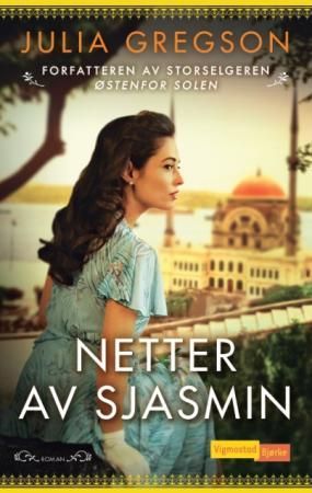 "Netter av sjasmin" av Julia Gregson