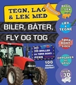 "Tegn, lag & lek med biler, båter, fly og tog" av Tore-Jarl Bielenberg