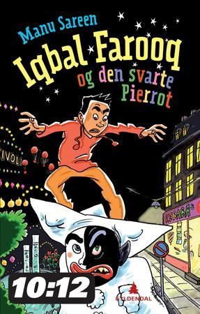 "Iqbal Farooq og den svarte Pierrot" av Manu Sareen