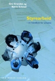 "Styrearbeid - en håndbok for ansatte" av Gro Granden
