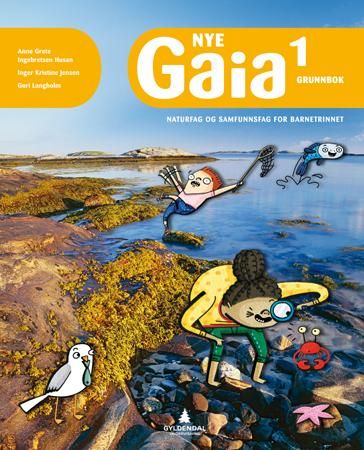 "Nye Gaia 1 - Grunnbok : Smart bok : naturfag og samfunnsfag for barnetrinnet" av Anne Grete Ingebretsen Husan