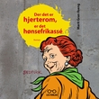 "Der det er hjerterom, er det hønsefrikassé" av Marit Gran Ilseng