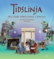 "Tidslinja - den store forteljinga i Bibelen" av Anne Kristin Aasmundtveit
