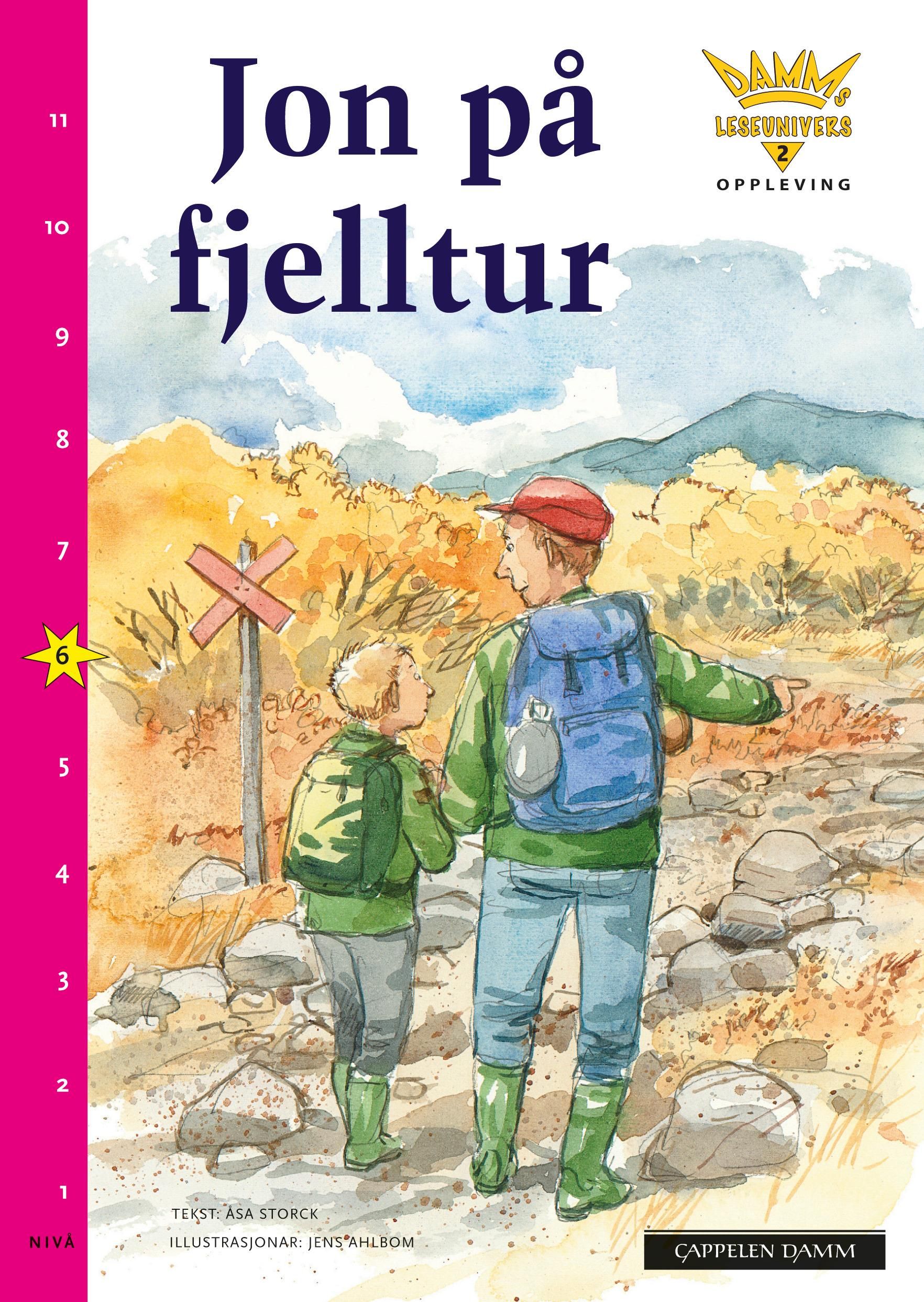 "Jon på fjelltur - nivå 6" av Åsa Storck