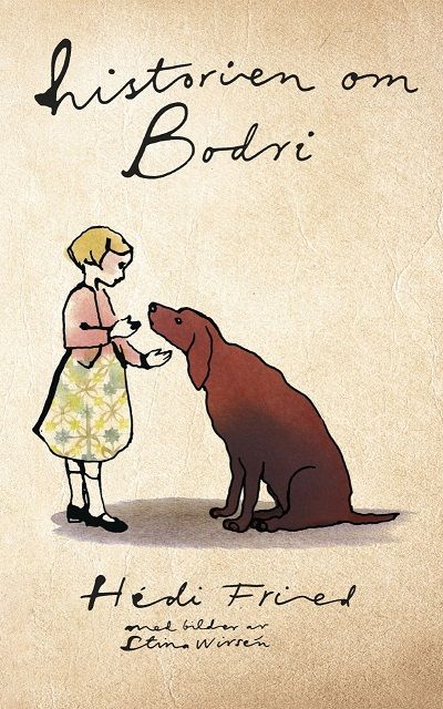 "Historien om Bodri" av Hédi Fried
