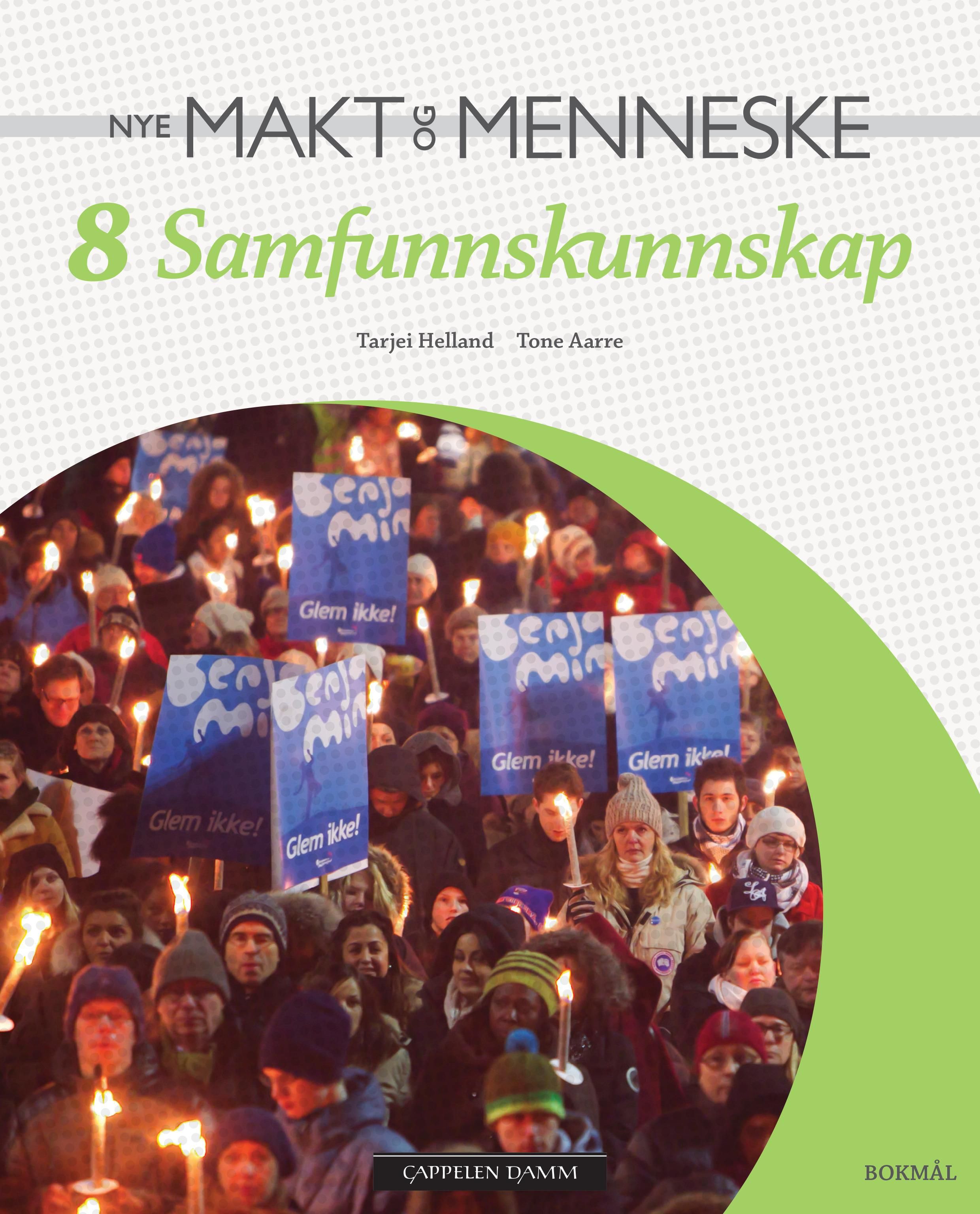 "Nye makt og menneske 8 Unibok - samfunnskunnskap" av Tarjei Helland