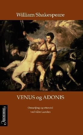 "Venus og Adonis" av William Shakespeare